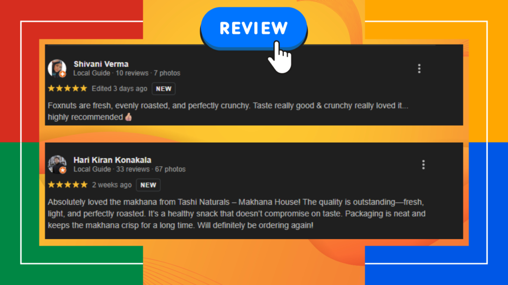 Home tashi naturals makhana google review (4)